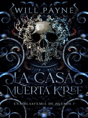 cover image of La Casa Muerta K'ree